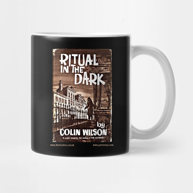 RITUAL IN THE DARK by Colin Wilson –– Mug & Travel Mug by Rot In Hell Club